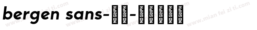bergen sans-常规字体转换